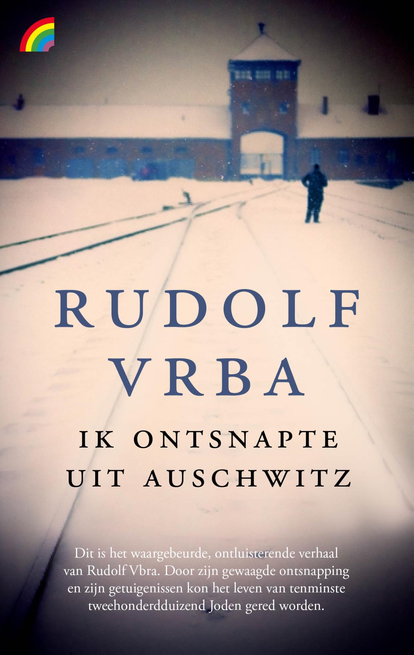 Ik ontsnapte uit Auschwitz