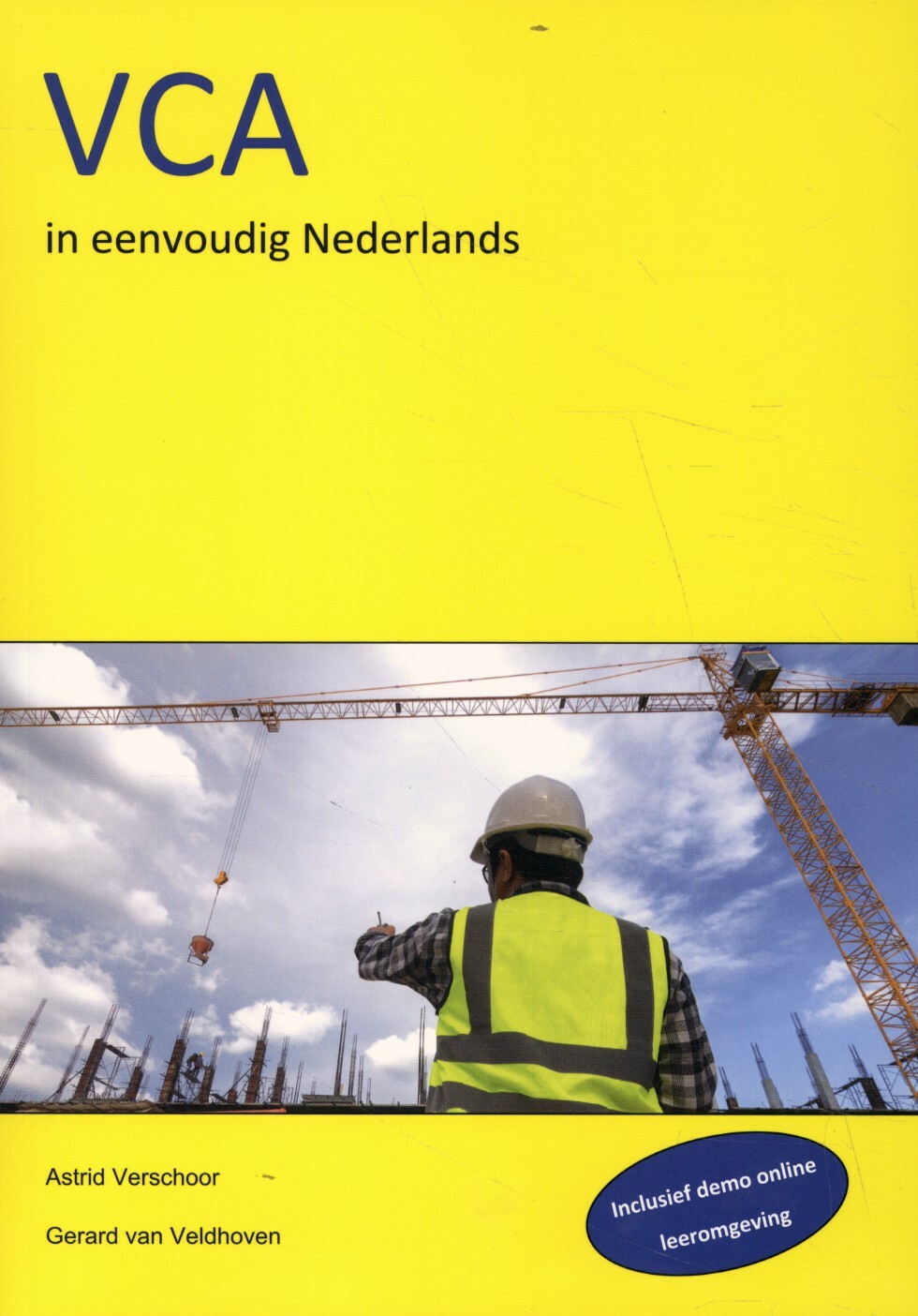 VCA in eenvoudig Nederlands