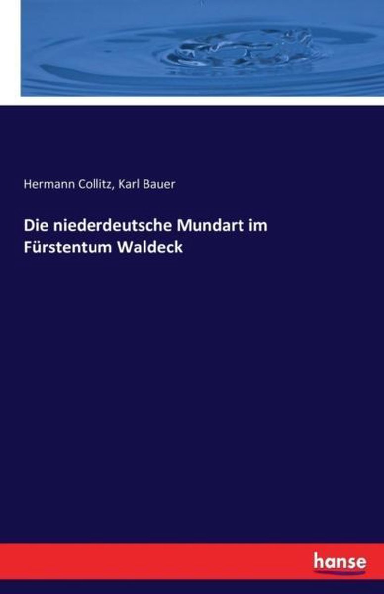 Die niederdeutsche Mundart im Fürstentum Waldeck