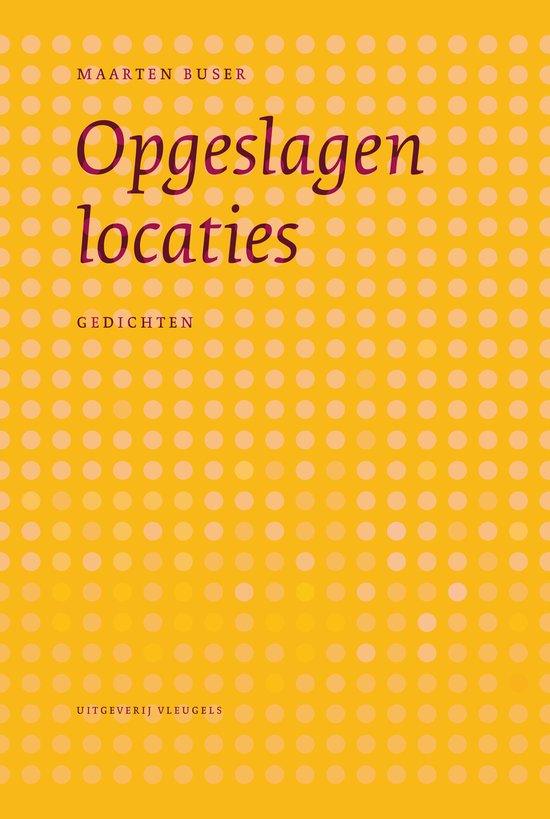 Maarten Buser – Opgeslagen locaties
