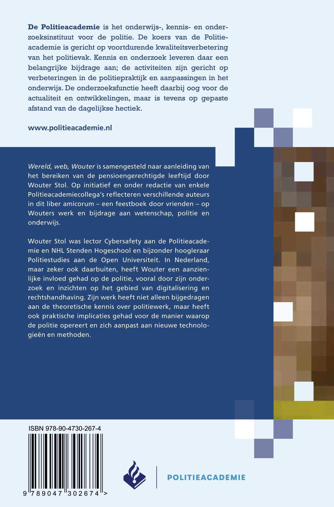 Wereld, web, Wouter / Onderzoeksreeks Politieacademie achterkant