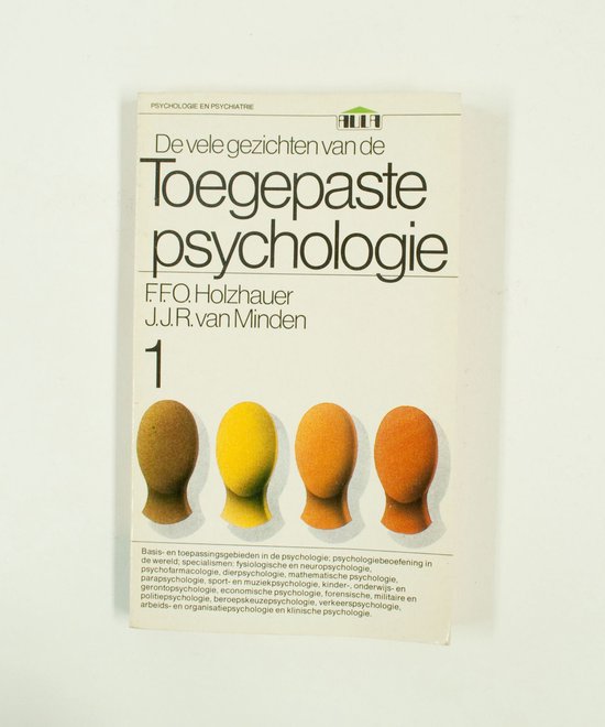 1 Vele gezichten toegep. psychologie