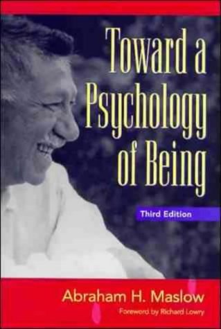 Toward A Psychology Of Being