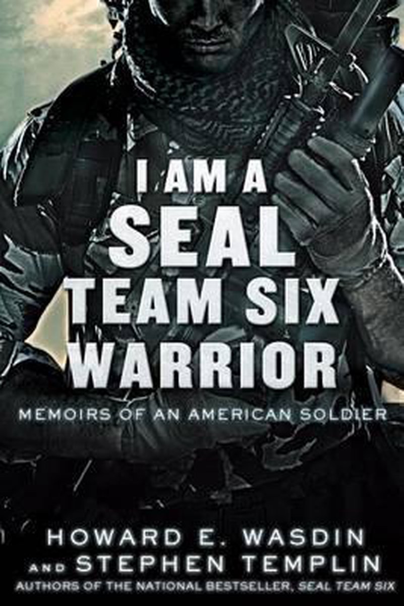 I Am A Seal Team Six Warrior