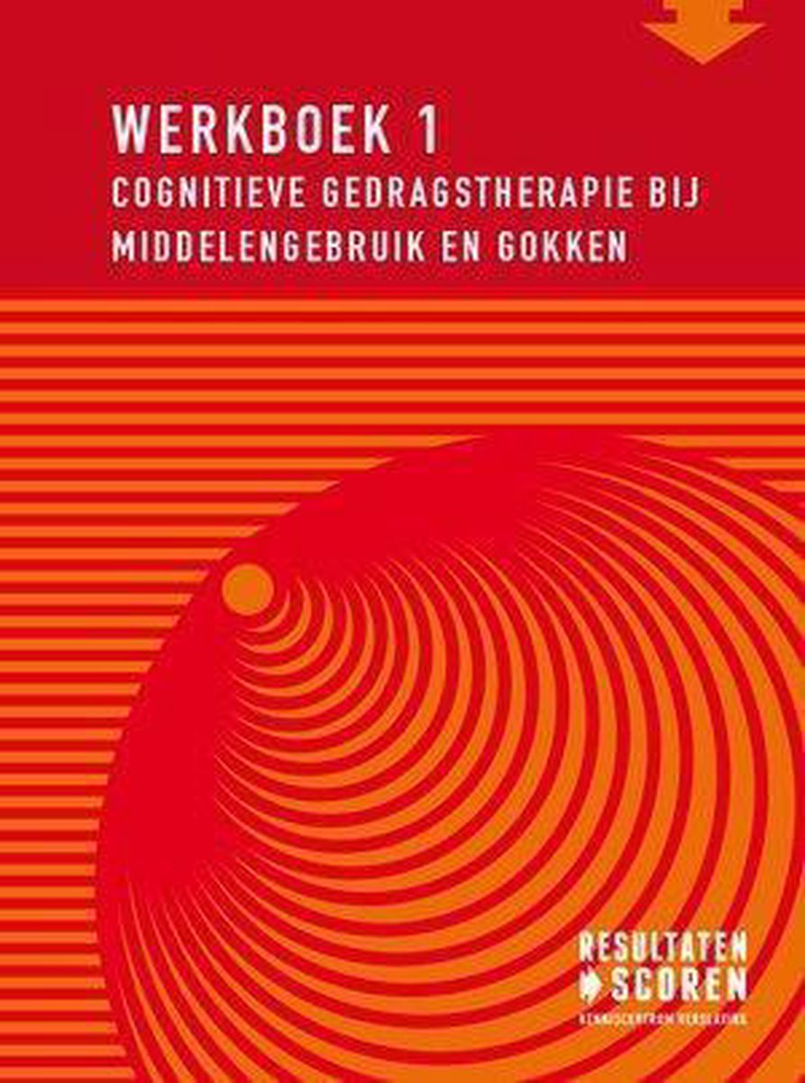 Werkboek 1 Cognitieve Gedragstherapie