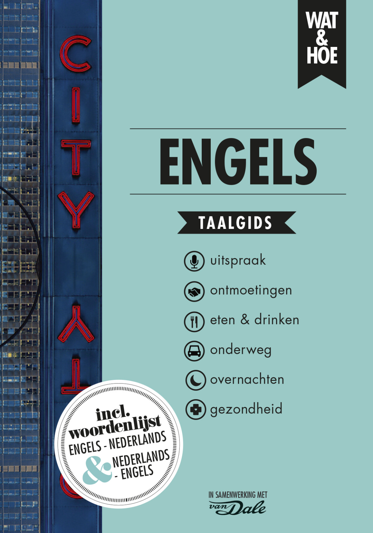 Engels / Wat & Hoe taalgids