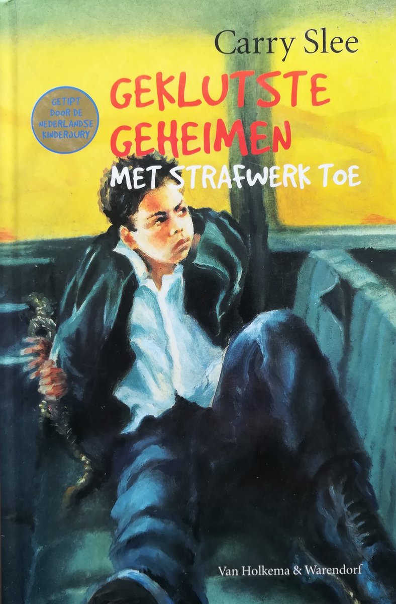 Carry Slee Geklutste Geheimen Met Strafwerk Toe
