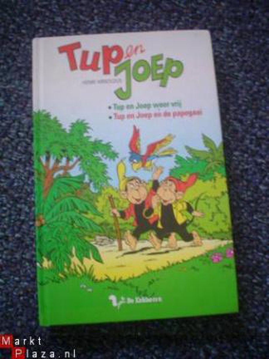 boekenbalie_9789045411385_cover Tup en joep zijn weer vrij / Tup en joep en de papegaai