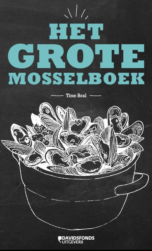 Tine Bral Het Grote Mosselboek thumbnail