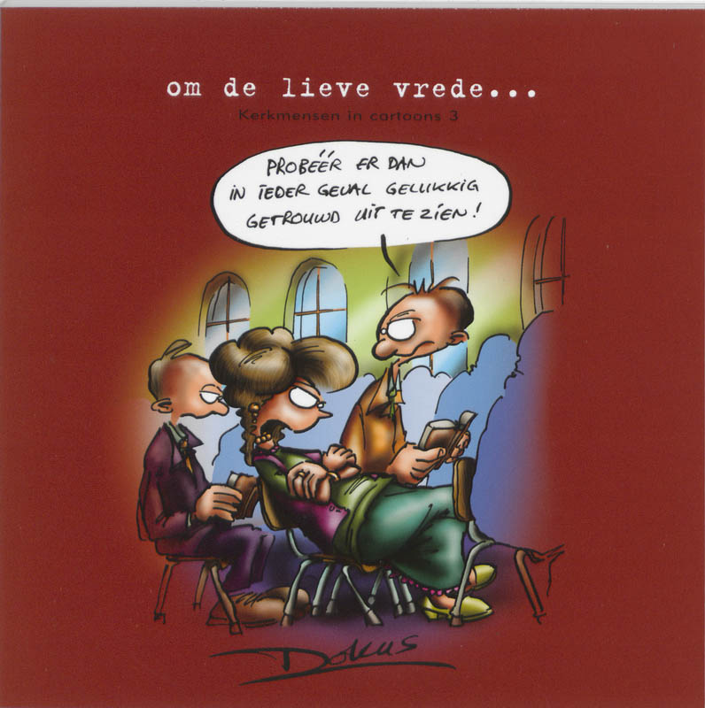 boekenbalie_9789023991212_cover Om de lieve vrede / Kerkmensen in cartoons / 3