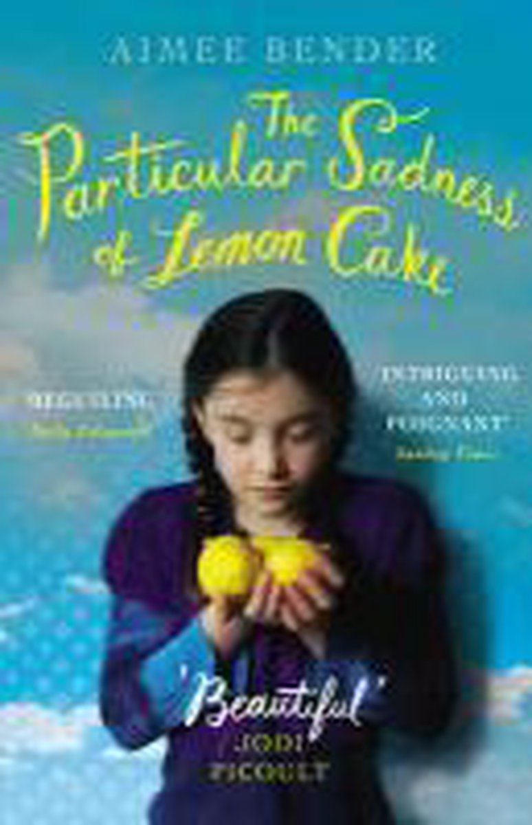 Particular Sadness Of Lemon Cake