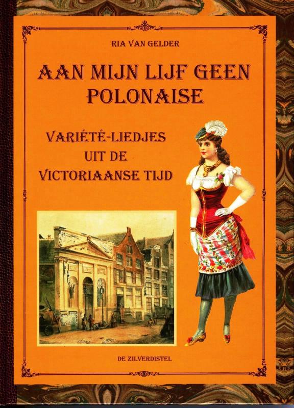 Aan mijn lijf geen polonaise / Volkskundige monografieen / 5