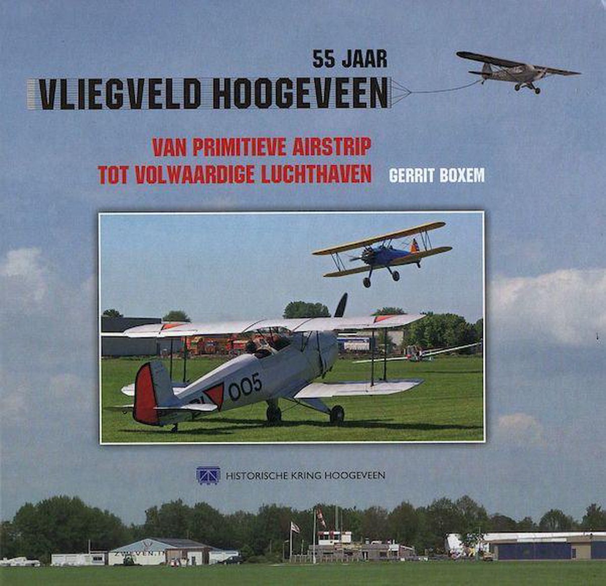 55 jaar Vliegveld Hoogeveen, Van Primitieve Airstrip tot Volwaardige Luchthaven