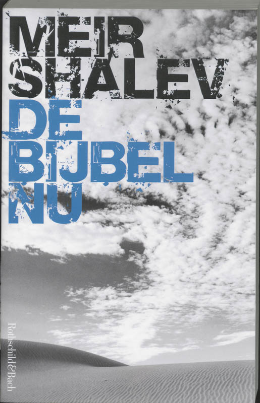 Meir Shalev De Bijbel Nu thumbnail