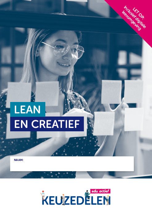 Keuzedeel Lean en Creatief folio 19/20 / Keuzedeel