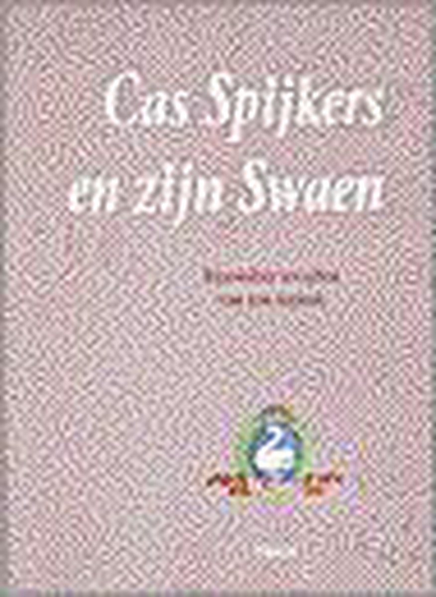 boekenbalie_9789051217858_cover CAS SPIJKERS EN ZIJN SWAEN