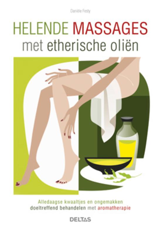 boekenbalie_9789044731507_cover Helende massages met etherische oliën