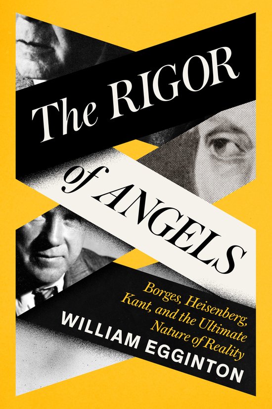 William Egginton The Rigor Of Angels
