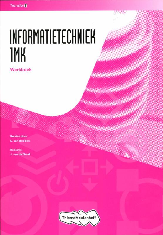 Tr@nsfer-e Informatietechniek 1MK Leerwerkboek