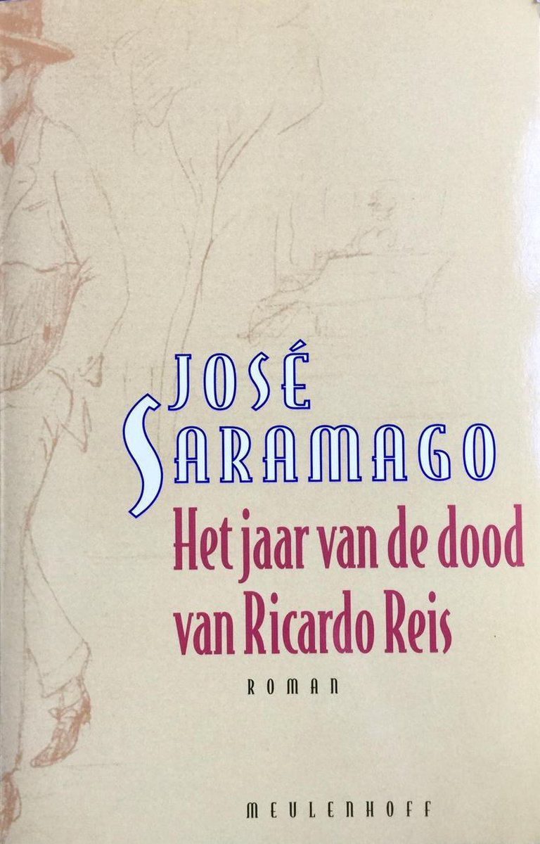 Het jaar van de dood van Ricardo Reis / Meulenhoff editie / 1775