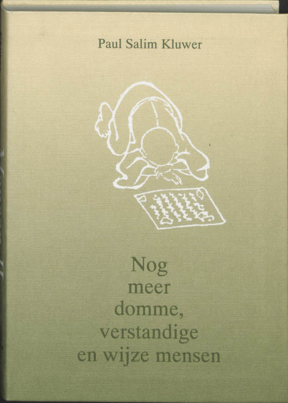 boekenbalie_9789020275209_cover Nog meer domme, verstandige en wijze mensen / Lotusreeks