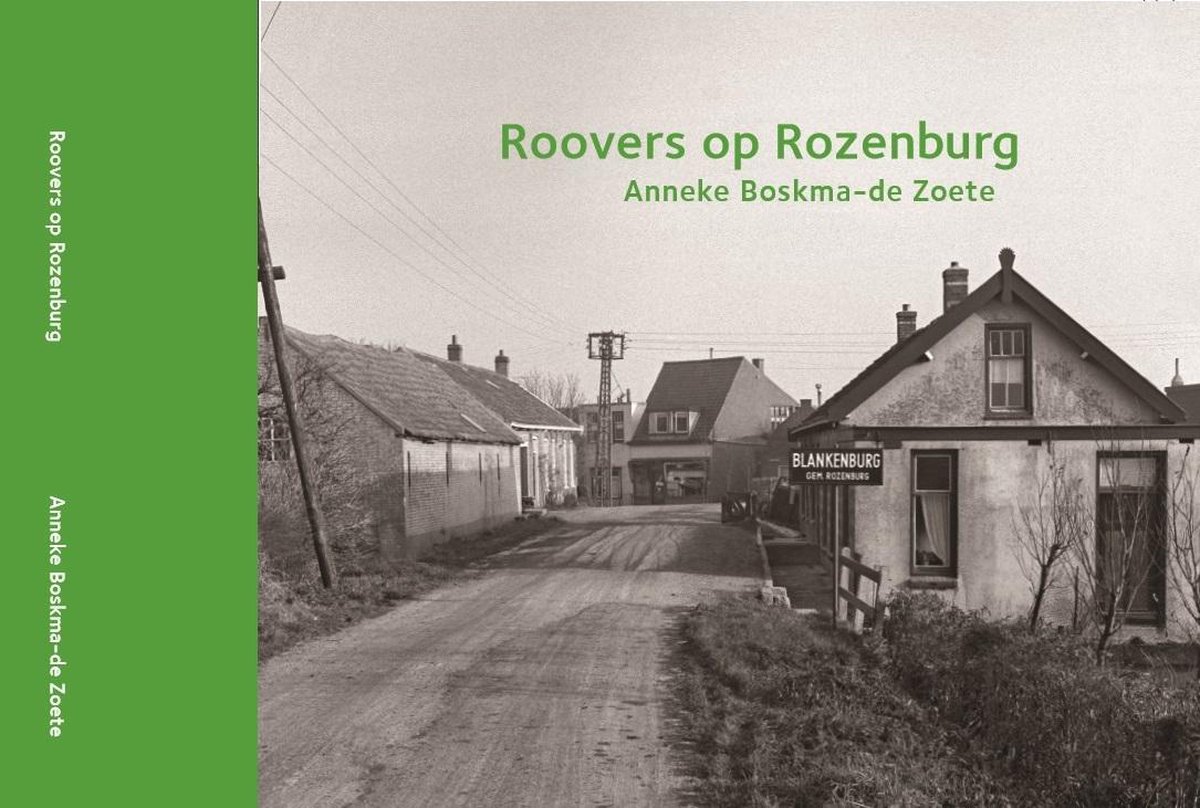 Roovers op Rozenburg