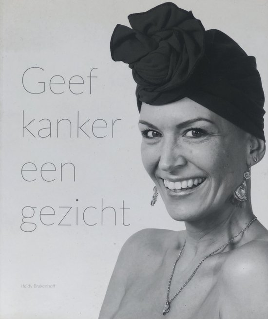 Geef kanker een gezicht