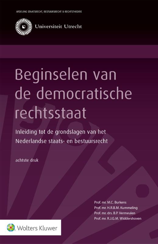 M.C. Burkens Beginselen Van De Democratische Rechtsstaat
