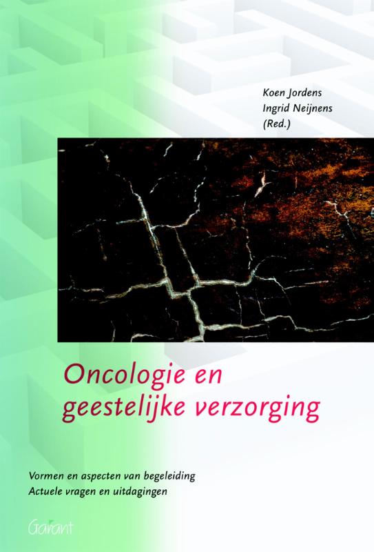 Oncologie En Geestelijke Verzorging / Catharina-reeks / 2
