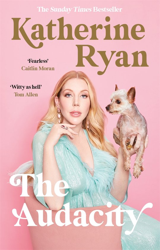 Katherine Ryan The Audacity