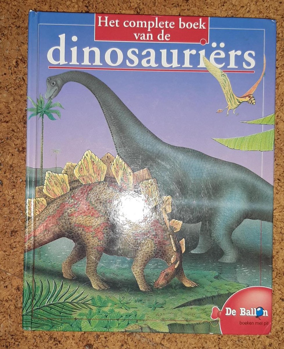 Het complete boek van de dinosauriërs