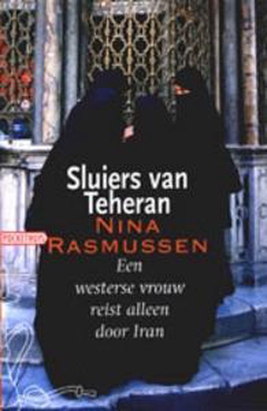 Nina Rasmussen Sluiers Van Teheran thumbnail