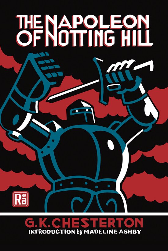 MIT Press / Radium Age-The Napoleon of Notting Hill