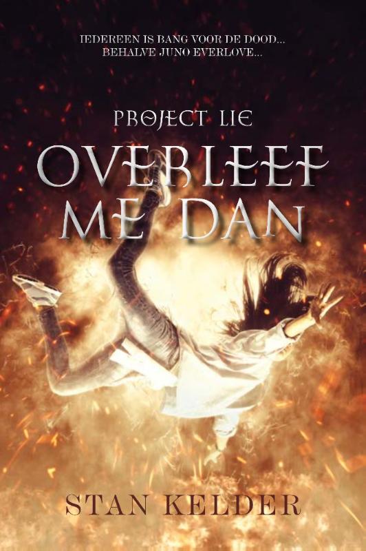 Overleef me dan Project LIE