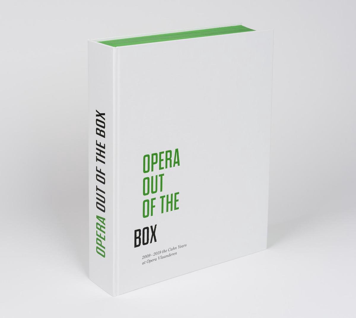 Opera Out of the Box, 2009-2019, 
The Cahn Years at Opera Vlaanderen