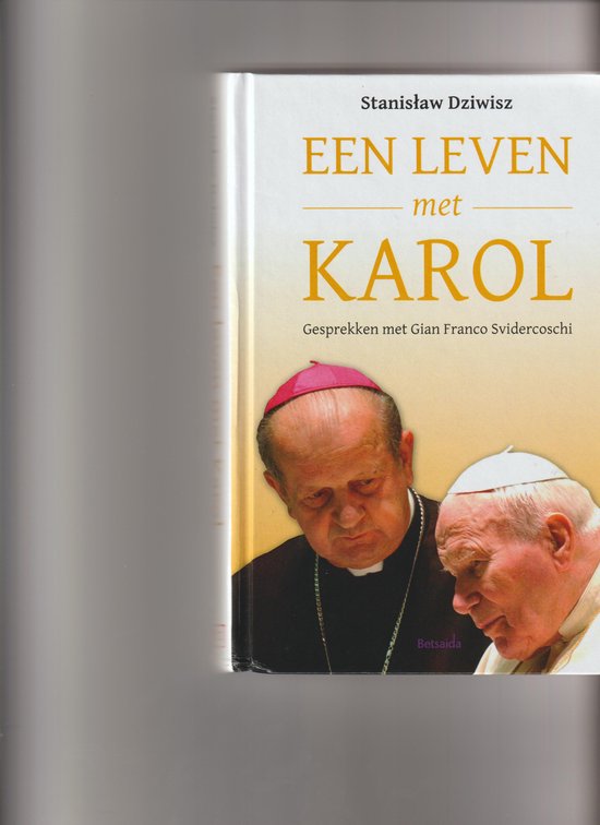 Een leven met Karol