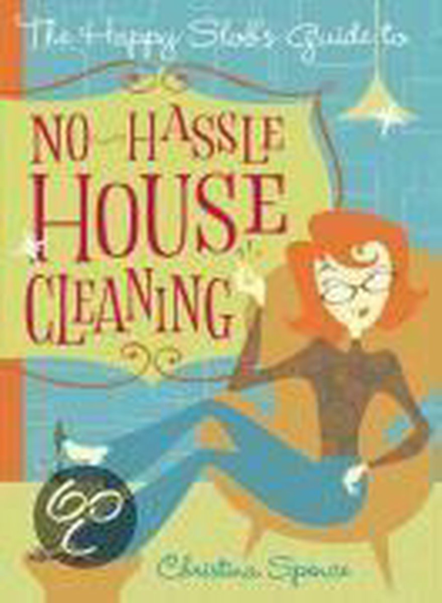 No Hassle Housecleaning