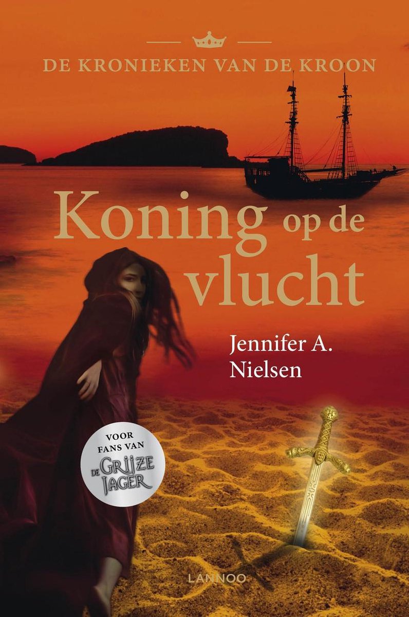 Koning op de vlucht / De kronieken van de kroon / 2