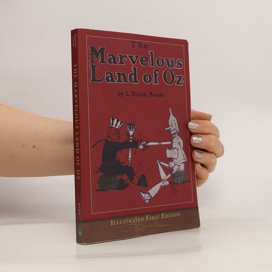 The Marvelous Land of Oz