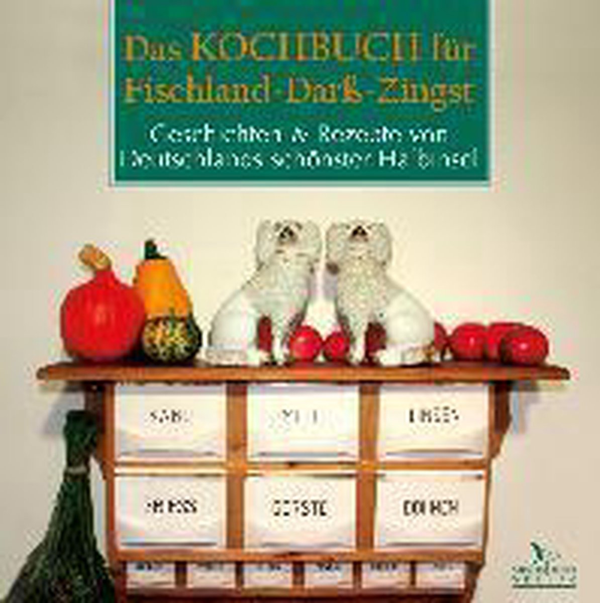 Das Kochbuch für Fischland-Darß-Zingst