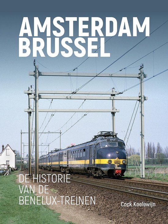 Amsterdam - Brussel / NVBS boekenreeks / 52