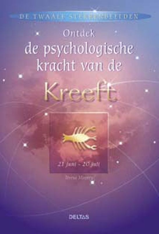 Ondek de psychologische kracht van de Kreeft / De twaalf sterrenbeelden