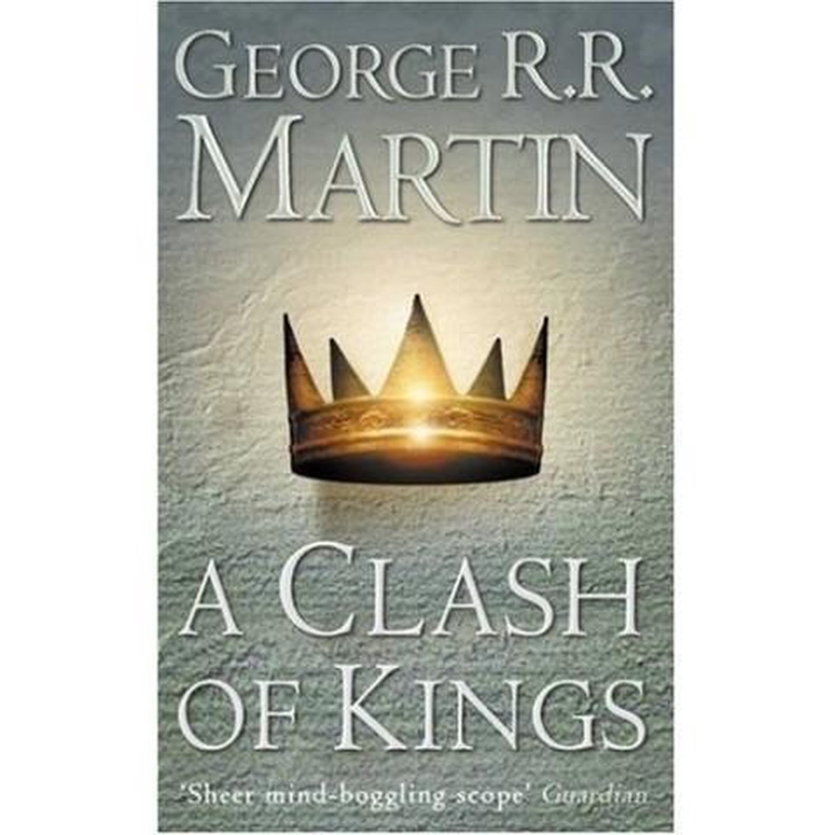 George R.R. Martin A Clash Of Kings / A Song Of Ice And Fire / 2