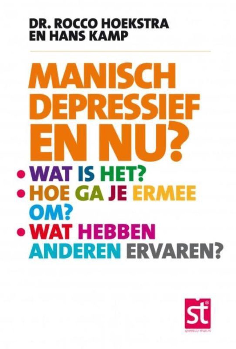 Rocco Hoekstra Manisch Depressief En Nu? / Spreekuur Thuis