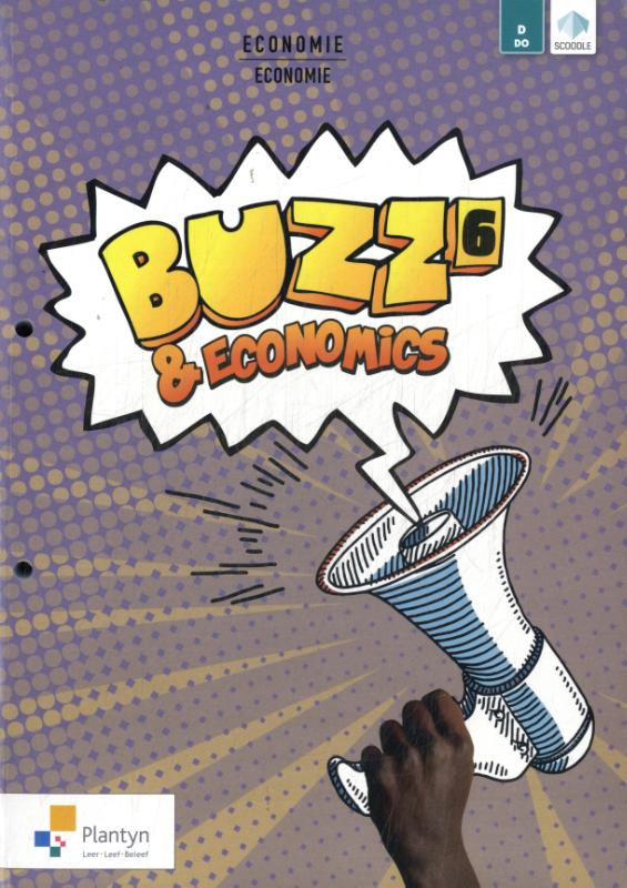 BUZZ &Economics / 6 Domeinoverschrijdende Doorstroomfinaliteit / Leerwerkboek / BUZZ