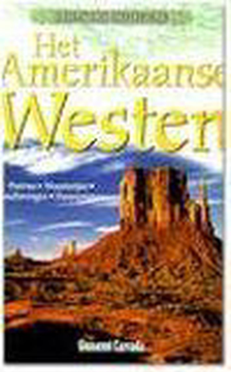 Het Amerikaanse Westen / Geografische Verkenningen
