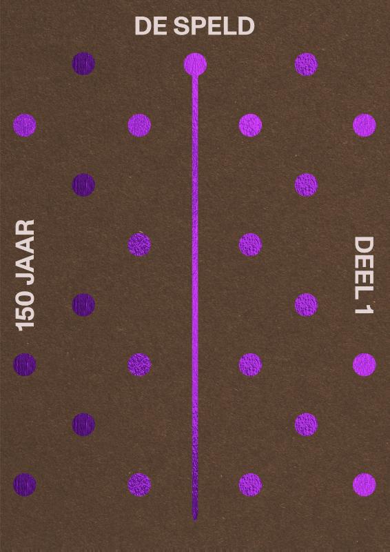 De Speld 1 -   150 jaar De Speld
