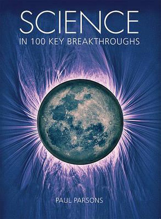 boekenbalie_9781554078080_cover Science in 100 Key Breakthroughs