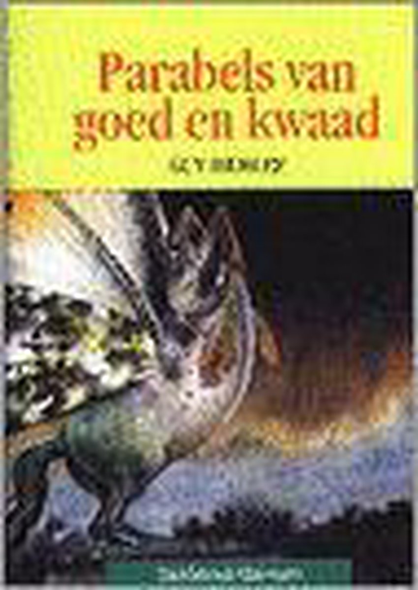 Parabels van goed en kwaad