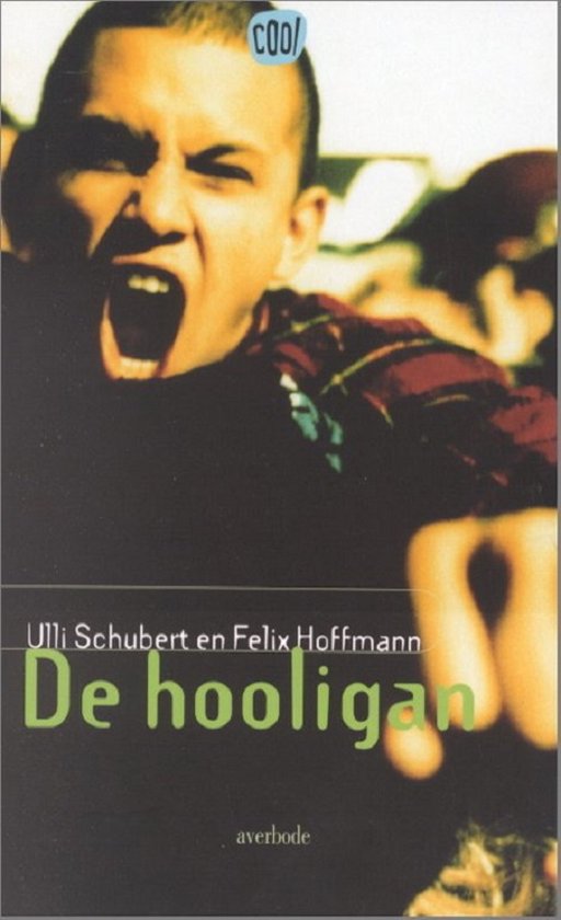 De hooligan / Cool